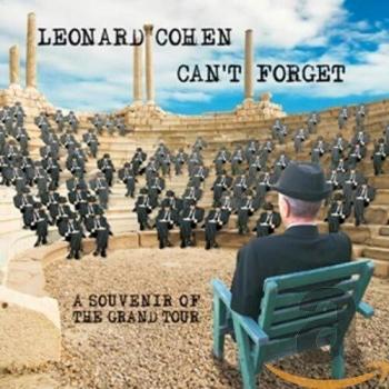 Can't Forget: A Souvenir - Leonard Cohen