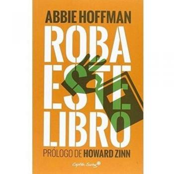Roba Este Libro - ABBIE HOFFMAN