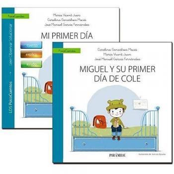Guía: Mi primer día de cole + Cuento: Miguel y su primer día de cole