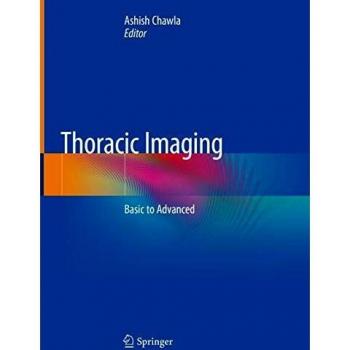 Thoracic Imaging: Basic to Advanced