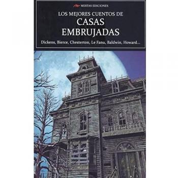 Los Mejores Cuentos de Casas Embrujadas: 52