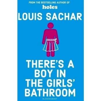 There's a Boy in the Girls' Bathroom: Rejacketed
