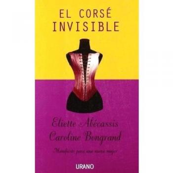 El corsé invisible - Eliette Abecassis