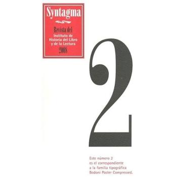 Syntagma: Revista del Instituto de Historia del Libro y de la Lectura: 2