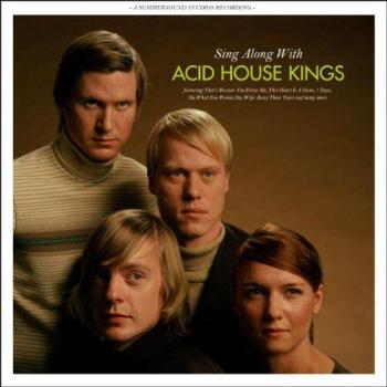 Sing Along With The Acid House Kings