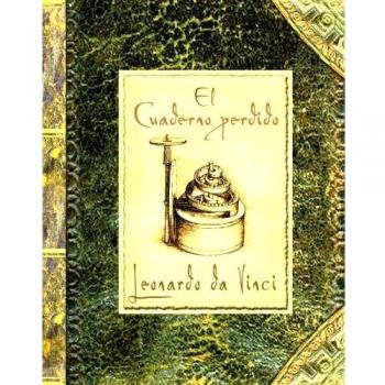 El cuaderno perdido. Leonardo Da Vinci