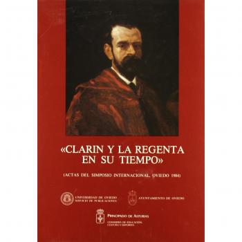 Clarín y La Regenta en su tiempo