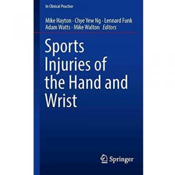 Sports Injuries of the Hand and Wrist (In Clinical Practice)