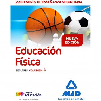 Profesores de Enseñanza Secundaria Educación Física Temario volumen 4