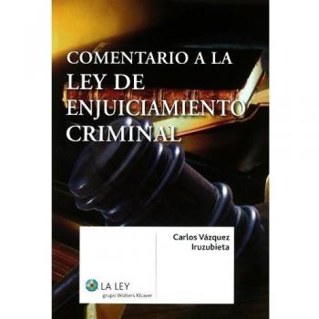 Comentario a la Ley de Enjuiciamiento Criminal