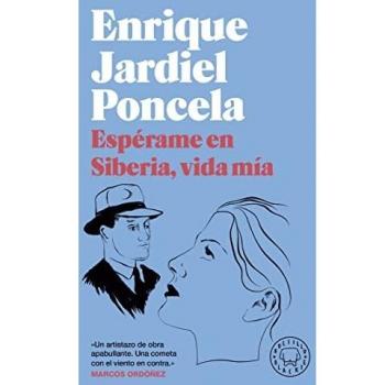 Espérame en Siberia, vida mía! (Bolsillo Blackie)
