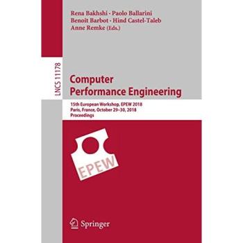 Computer Performance Engineering: 15th European Workshop, EPEW 2018, Paris, France, October 29-30, 2018, Proceedings