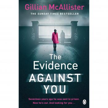 Libro Las Pruebas en Tu Contra: El emocionante thriller psicológico de la autora bestseller Gillian McAllister