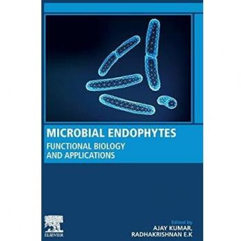 Microbial Endophytes: Functional Biology and Applications