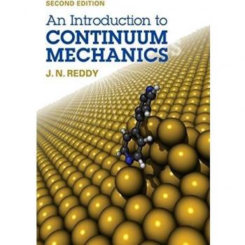 An Introduction to Continuum Mechanics