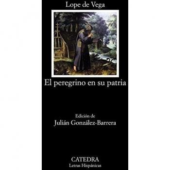 El peregrino en su patria - Lope De Vega