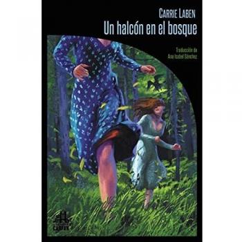 Un halcón en el bosque (LA BIBLIOTECA DE CARFAX