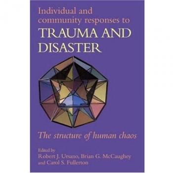 Respuestas al Trauma y Desastre: Estructura del Caos Humano en Individuos y Comunidades