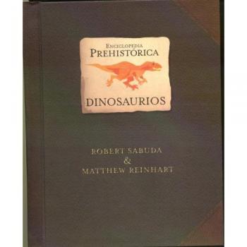 Enciclopedia prehistorica - dinosaurios
