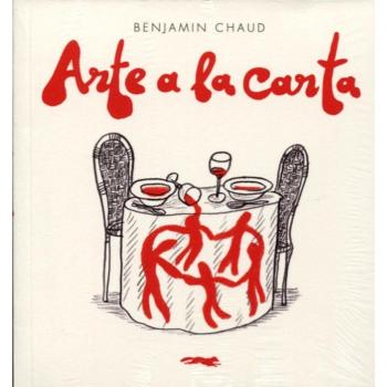 Arte a la carta - Chaud, Benjamin