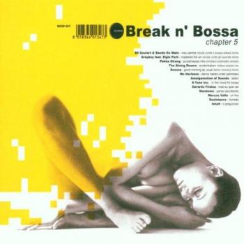 Break N' Bossa Chapter 5 - Various Artists Compilation Album