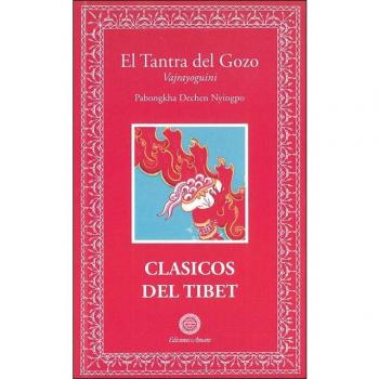 El Tantra del Gozo. Clásicos del Tíbet