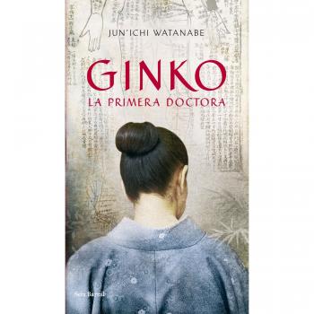Ginko. La primera doctora