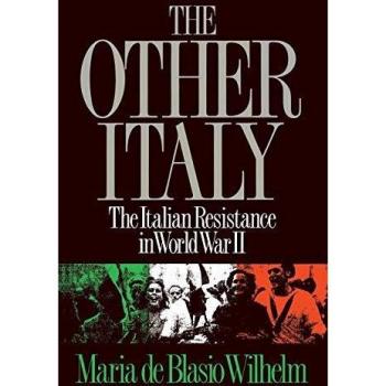 The Other Italy: The Italian Resistance in World War II
