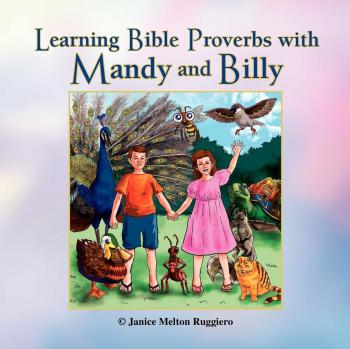 Proverbios Bíblicos para Aprender con Mandy y Billy - Edición en Tapa Blanda