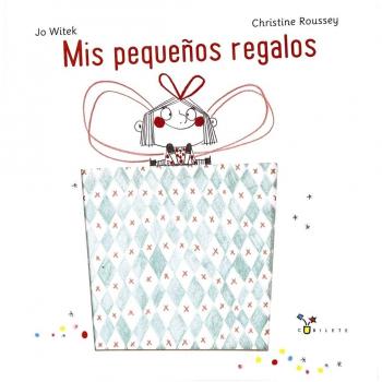 Mis pequeños regalos - Jo Witek