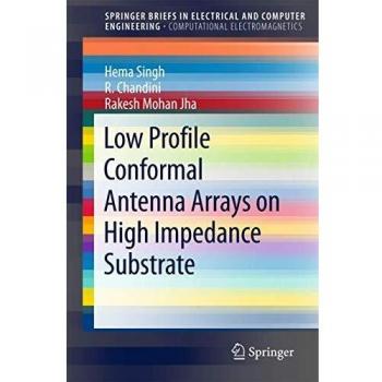 Low Profile Conformal Antenna Arrays on High Impedance Substrate