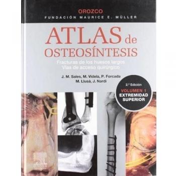Atlas De Osteosíntesis - 2ª Edición, 2 Volúmenes