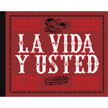La vida y usted - Alcázar, Paco