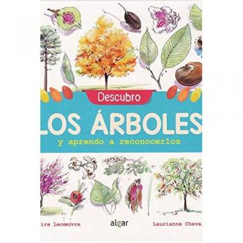 Descubro los arboles y aprendo a reconocerlos: 101 - Lecoeuvre, Claire
