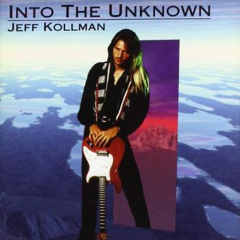 Into the Unknown - Jeff Kollman
