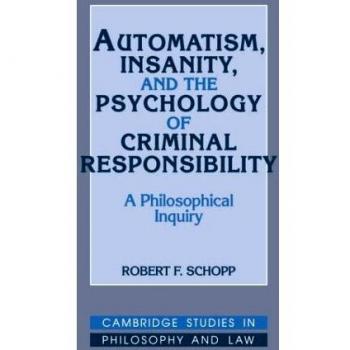 Automatism, Insanity & Psychology: A Philosophical Inquiry