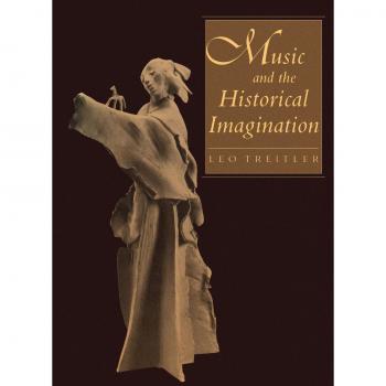 Music and the Historical Imagination
