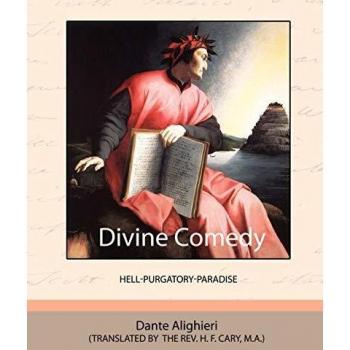 Dante Alighieri's Divine Comedy: Illustrated Paperback Edition