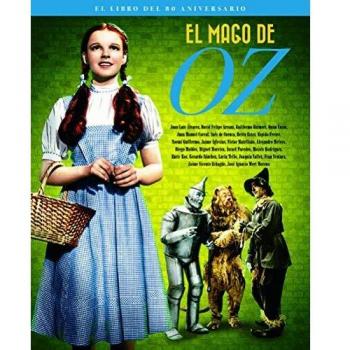 Mago de oz. El libro del 80 aniversario
