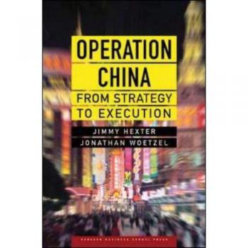 Operation China: From Strategy to Execution