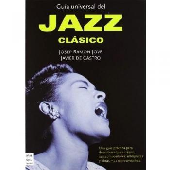 Guia universal de jazz clasico y moderno