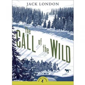 The Call of the Wild: Jack London