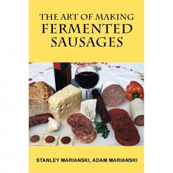The Art of Making Fermented Sausages