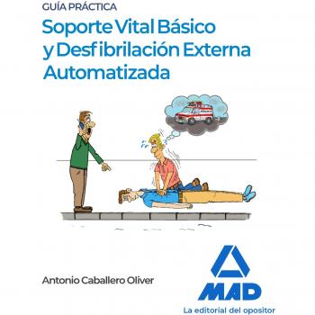 Soporte Vital Básico y Desfibrilación Externa Automátizada
