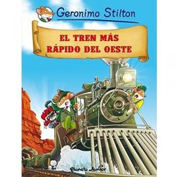 El tren más rápido del oeste: Cómic Geronimo Stilton 13