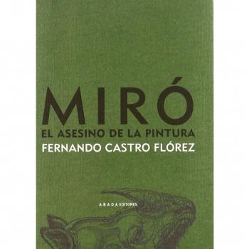 Miro El Asesino De La Pintura
