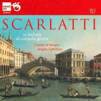 SCARLATTI: 12 Sinfonie di concerto grosso