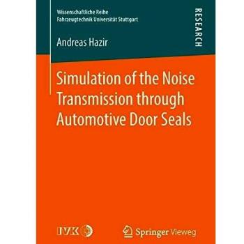 Simulation of the Noise Transmission through Automotive Door Seals