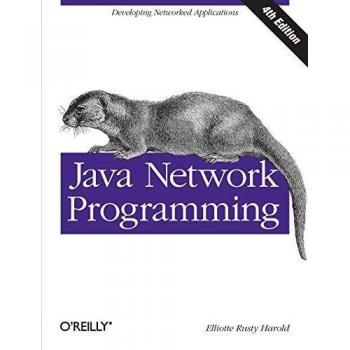 Java Network Programming: Developing Networked Applications