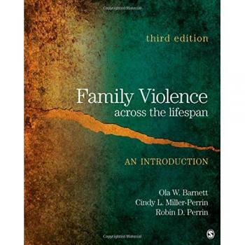 Family Violence Across the Lifespan: An Introduction